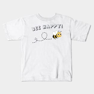 BEE Happy! Kids T-Shirt